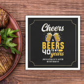 Cheers and Beers to my 40 Years, Any Birthday Servet