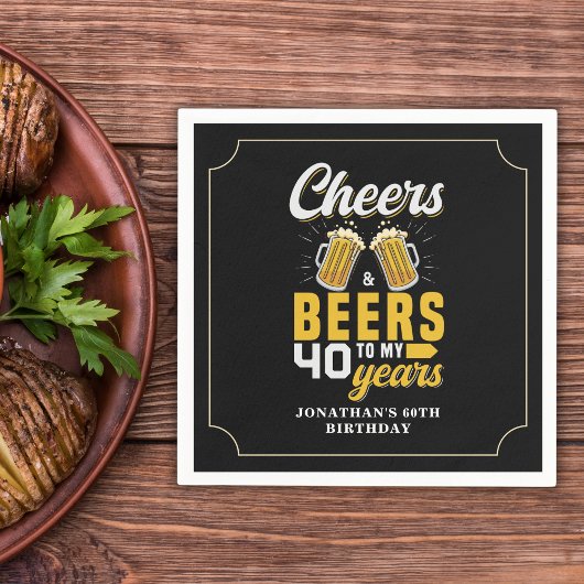 Cheers and Beers to my 40 Years, Any Birthday Servet