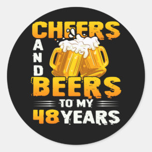 Cheers and beers to my 48th Birthday Gift Ronde Sticker