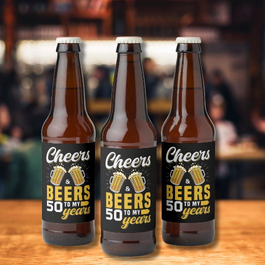 Cheers and Beers to my 50 Years, Any Birthday Bier Etiket