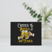 Cheers And Beers To My 60 Years 60th Birthday Born Briefkaart (Staand voorkant)