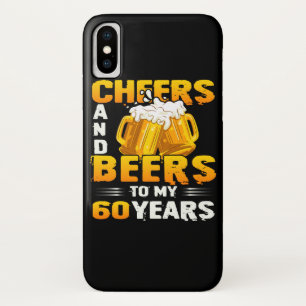 Cheers and beers to my 60 Years 6th Birthday Gift Case-Mate iPhone Case