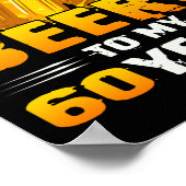 Cheers and beers to my 60 Years 6th Birthday Gift Poster (Hoek)