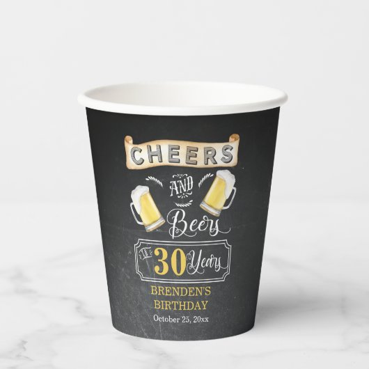 Cheers and Beers tot 30 jaar geboortedag Papieren Bekers (Voorkant)