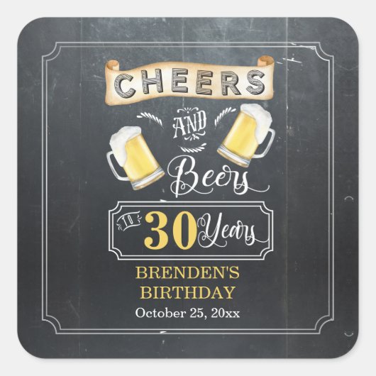 Cheers and Beers tot 30 jaar geboortedag Vierkante Sticker (Voorkant)