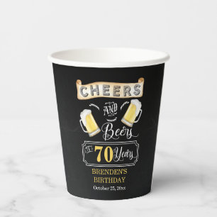 Cheers and Beers tot 70 jaar geboortedag  Papieren Bekers