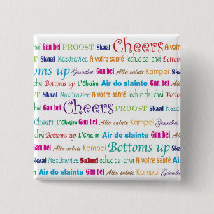 Cheers_Around the world Vierkante Button 5,1 Cm