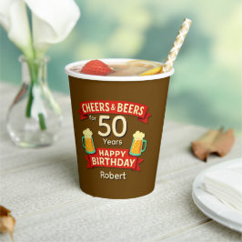 Cheers & Beers 50 jaar Happy Birthday NAAM 8oz Papieren Bekers