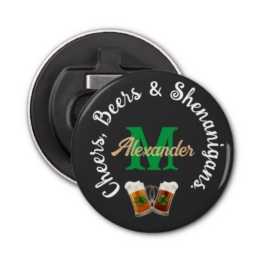 Cheers Beers and Shenanigans Irish Drink Button Flesopener (Voorkant)