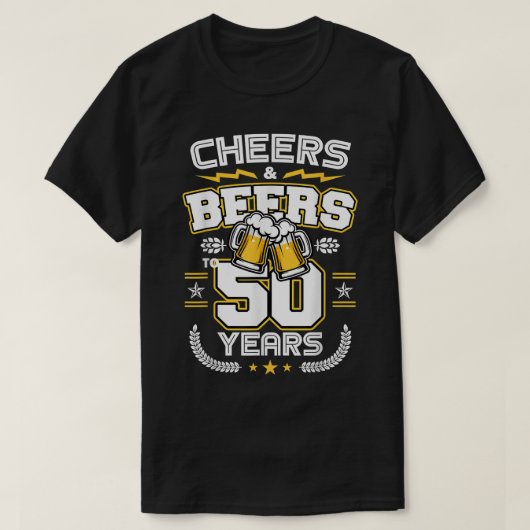 Cheers & Beers To 50 Years Old Funny 50th Birthday T-shirt (Design voorkant)