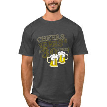 CHEERS & BEERS tot 30 JAAR BIRTHDAY T-shirt
