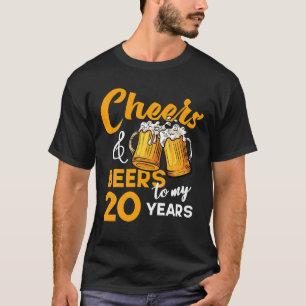 Cheers beers tot mijn 20-jarige verjaardag 20e gra t-shirt
