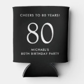 Cheers Black 80ste verjaardagsfeestje Blikjeskoeler (Voorkant)