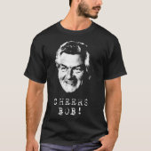 Cheers Bob Hawke T-shirt (Voorkant)
