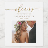 Cheers Elegant Gold Script Photo Wedding Wijn Etiket (Enkel label)