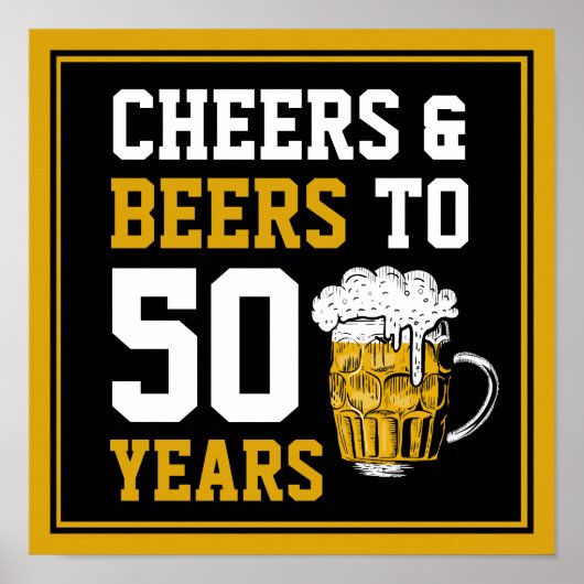 Cheers en bier tot 50 jaar 50 jaar poster (Voorkant)