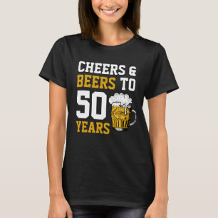 Cheers en bier tot 50 jaar 50 jaar t-shirt