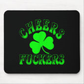 Cheers Forers Irish St Patricks Day Shamrock Tee Muismat (Voorkant)