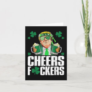 Cheers Forers St Patricks Day Grappig Bier Drink Kaart