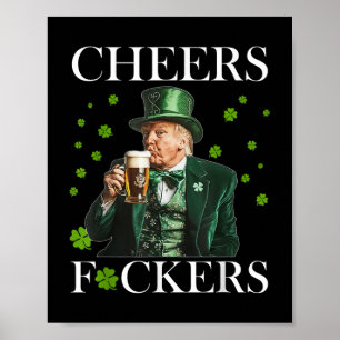 Cheers Forers St Patricks Day Grappig Bier Drink Poster