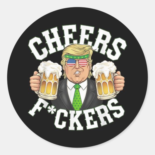 Cheers Forers St Patricks Day Grappig Bier Drink Ronde Sticker (Voorkant)