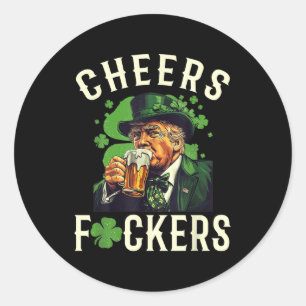 Cheers Forers St Patricks Day Grappig Bier Drink Ronde Sticker