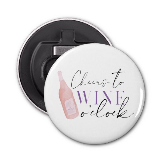 Cheers Funny Wine Button Flesopener (Voorkant)