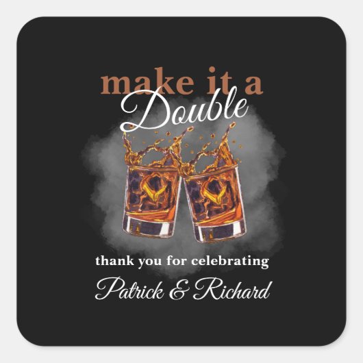 Cheers Maak er een Double Celebration Whiskey Glas Vierkante Sticker (Voorkant)