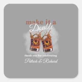 Cheers Maak er een Double Celebration Whiskey Glas Vierkante Sticker