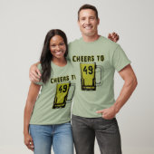 Cheers naar de vierde negen. Verjaardag T-shirt (Unisex)