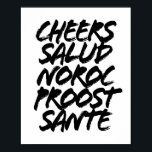 Cheers Salud Noroc Proost Sante Grunge Petten Poster<br><div class="desc">Cheers Salud Noroc Proost Sante Grunge Petten</div>