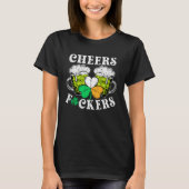 CHEERS  St Patricks Day Drinking Quote Irish Drink T-shirt (Voorkant)
