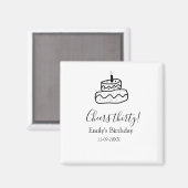 Cheers thirty birthday cake black scribble hand magneet (Voorkant / Achterkant)