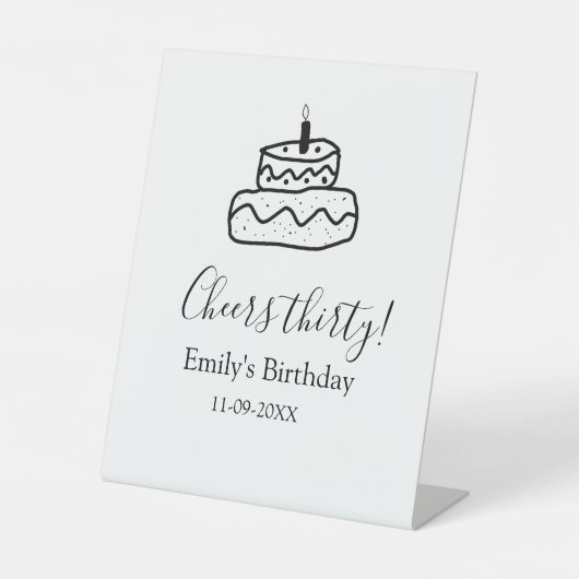Cheers thirty birthday cake black scribble hand reclamebord met voetstuk (Voorkant)