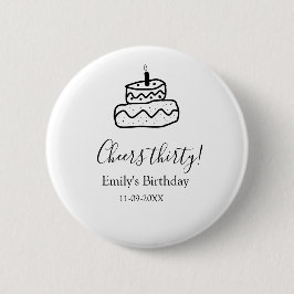 Cheers thirty birthday cake black scribble hand ronde button 5,7 cm