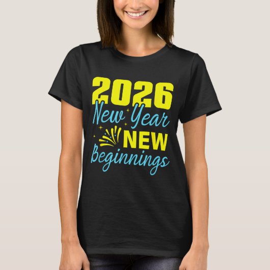Cheers To 2026 Happy New Year Party New Beginning T-shirt (Voorkant)
