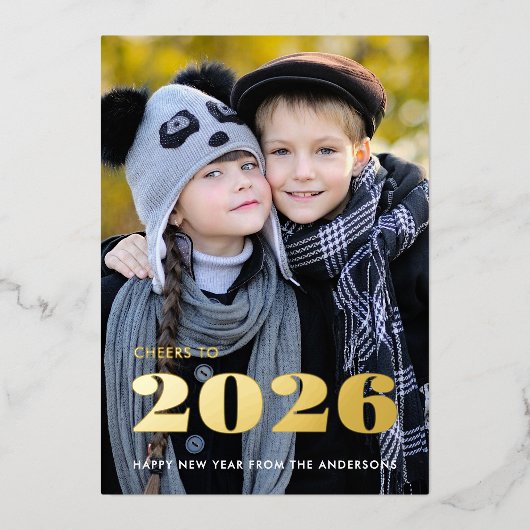Cheers To 2026 Happy New Years Photo Gold Folie Feestdagenkaart (Voorkant)