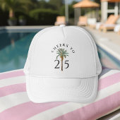 Cheers to 25 Palm Beach Tropical Birthday Trucker Pet