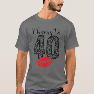 Cheers To 40 Years Lips Happy Birthday Leopard Bor T-shirt