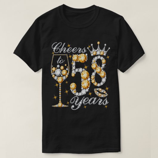 Cheers To 58 Years Old Happy 58th Birthday Queen D T-shirt (Design voorkant)