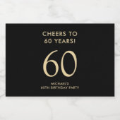 Cheers to 60 Years Black Gold 60th Birthday Party Likeurfles Etiket (Enkel label)