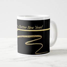 "Cheers to a Better New Years", zwart & goud Grote Koffiekop