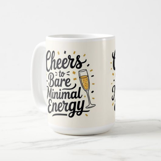 Cheers to bare minimal energy  koffiemok (Voorkant links)