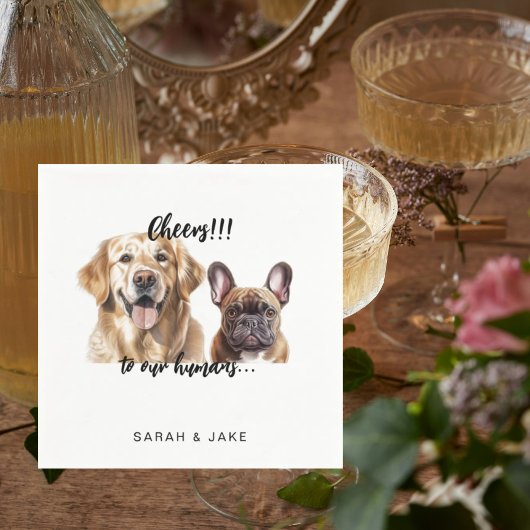 Cheers to our Humans Custom Pet Cocktail Wedding  Servet