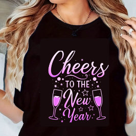 Cheers to the New Year Print T-Shirt