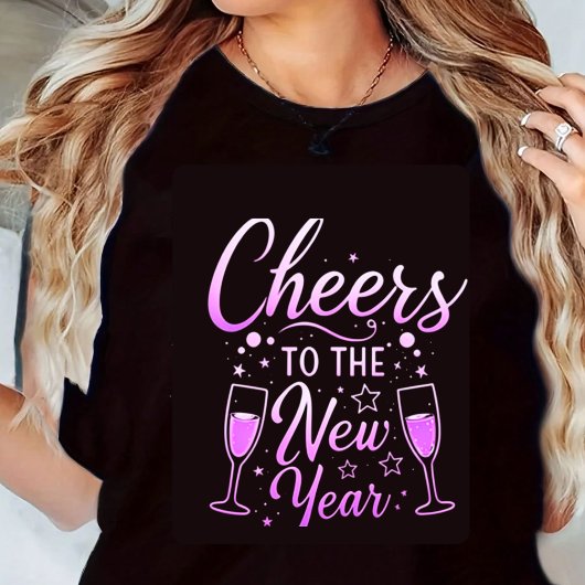 Cheers to the New Year Print T-Shirt