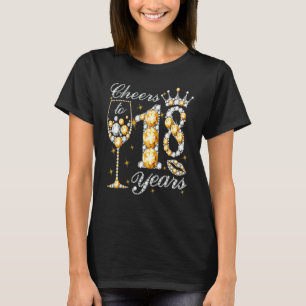 Cheers tot 18 jaar oud Happy 18th Birthday Queen D T-shirt
