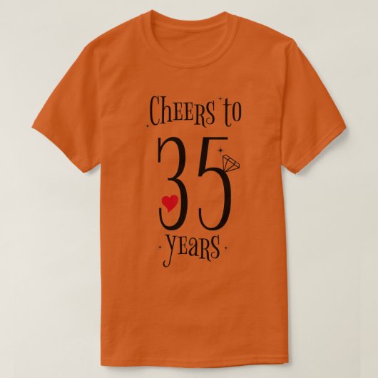 Cheers tot 35 jaar 35th Wedding Jubileum T-shirt (Design voorkant)