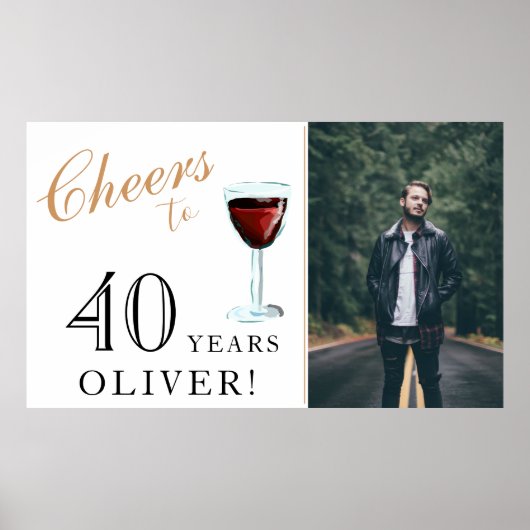 Cheers tot 40 jaar Rode wijn 40e verjaardag Foto Poster (Voorkant)