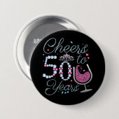 Cheers tot 50 jaar 50e verjaardag Ronde Butto Button 7,6 Cm (Voorkant /achterkant)